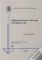 Utilizaçäo de Forragens Conservadas na Produçäo de Leite 