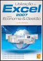 Utilização do Excel 2007 para Economia e Gestão - Preview