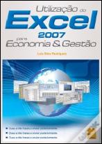 Utilização do Excel 2007 para Economia e Gestão
