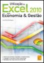 Utilização do Excel 2010 para Economia & Gestão - Preview