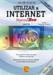 Capa do artigo Utilizar a Internet Depressa & Bem