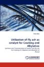 Utilization Of Fly Ash As Catalyst For Cracking And Alkylation - Preview