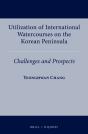 Utilization Of International Watercourses On The Korean Peninsula - Preview
