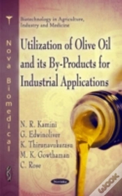Capa do artigo Utilization Of Olive Oil & Its By-Rpoducts For Industrial Applications