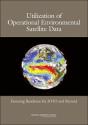 Utilization Of Operational Environmental Satellite Data - Preview