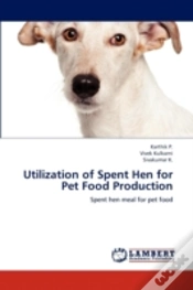 Capa do artigo Utilization Of Spent Hen For Pet Food Production