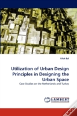 Capa do artigo Utilization Of Urban Design Principles In Designing The Urban Space