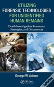 Capa do artigo Utilizing Forensic Technologies For Unidentified Human Remains