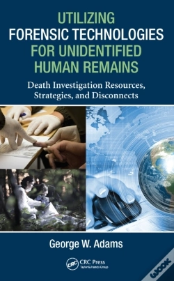 Capa do artigo Utilizing Forensic Technologies For Unidentified Human Remains