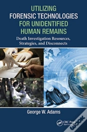 Capa do artigo Utilizing Forensic Technologies For Unidentified Human Remains