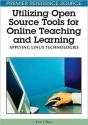 Utilizing Open Source Tools For Online Teaching And Learning - Preview
