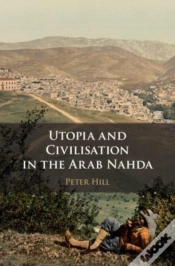 Capa do artigo Utopia And Civilisation In The Arab Nahda