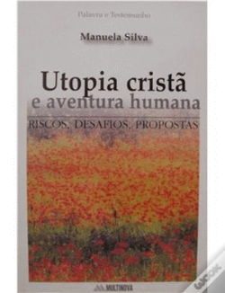 Capa do artigo Utopia Cristã e Aventura Humana