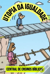 Capa do artigo Utopia Da Igualdade
