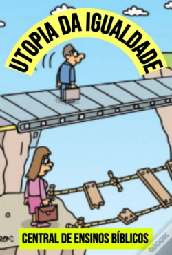 Capa do artigo Utopia Da Igualdade
