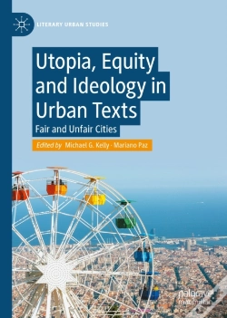 Capa do artigo Utopia, Equity And Ideology In Urban Texts