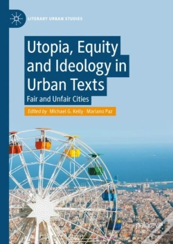 Capa do artigo Utopia, Equity And Ideology In Urban Texts