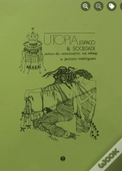 Capa do artigo Utopia, Espaço & Sociedade