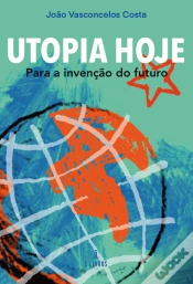 Capa do artigo Utopia Hoje