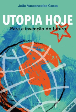 Capa do artigo Utopia Hoje