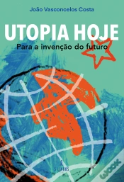 Capa do artigo Utopia Hoje