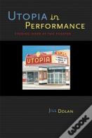 Utopia In Performance