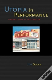 Utopia In Performance