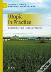 Utopia In Practice