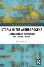 Utopia In The Anthropocene - Preview