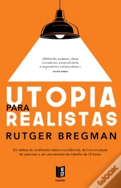 Capa do artigo Utopia para Realistas