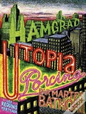 Capa do artigo Utopia Porcina