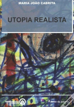 Capa do artigo Utopia Realista