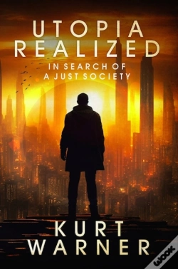 Capa do artigo Utopia Realized: In Search Of A Just Society