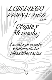 Utopía Y Mercado