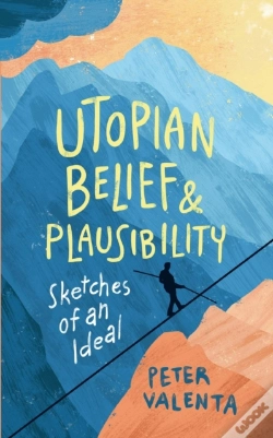 Capa do artigo Utopian Belief And Plausibility