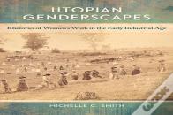 Utopian Genderscapes