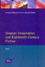 Utopian Imagination And Eighteenth Century Fiction - Preview