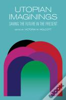 Utopian Imaginings