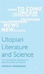 Utopian Literature And Science - Preview