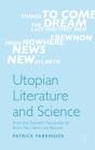 Utopian Literature And Science - Preview