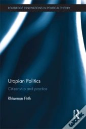Utopian Politics