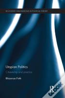 Utopian Politics