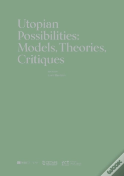 Capa do artigo Utopian Possibilities: Models, Theories, Critiques