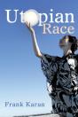 Utopian Race - Preview