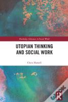 Utopian Thinking And Social Work