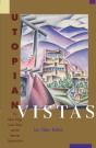 Utopian Vistas - Preview