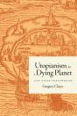 Utopianism For A Dying Planet - Preview