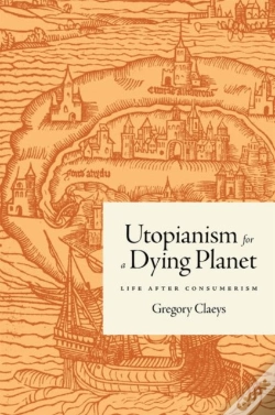 Capa do artigo Utopianism For A Dying Planet