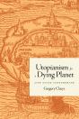 Utopianism For A Dying Planet - Preview