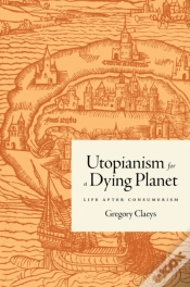 Capa do artigo Utopianism For A Dying Planet